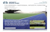 LILLESHALL NATIONAL SPORTS CENTRE - Sport England · Case Study LILLESHALL NATIONAL SPORTS CENTRE SHROPSHIRE Status: ... Eastern pitch – Poligras ... arc lamps and standard lamp