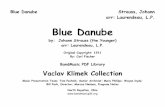 Blue Danube - Frontier Brigade Band Home Page · 2013-07-28 · An der schönen blauen Donau op. 314 (On the Beautiful Blue Danube), a waltz by Johann ... ohannes Brahms autographed