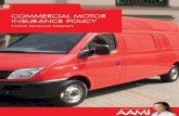COMMERCIAL MOTOR INSURANCE POLICY - AAMI to AAMI Insurance Thank you for considering Commercial Motor Vehicle Insurance direct. You’ve probably been dealing direct for your home
