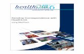 Sending Correspondence with HealthLink · manager has reviewed the notes and either signed off or approved the letter should ... Sending Correspondence with HealthLink using ... Mectech