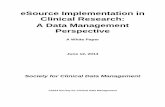 eSource Implementation in Clinical Research: A Data ... · Sponsor/CRO Electronic Data Capture ..... 22 Site Controlled EHRs ...