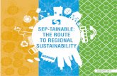 Sep-tainable: the Route to Regional SuStainability Route to Regional SuStainability January 2011 SuStainability in a “FaSt and eveR-Changing WoRld” a letter From the general Manager