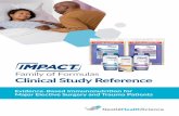 Family of Formulas Clinical Study Reference · Family of Formulas Clinical Study Reference. ... Central Line Associated ... of hip replacement surgery patients to significantly decrease