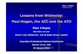 LfWikbLessons from Wickenby: Paul Hogan the … Hogan the ACC and the ... against tax crime (tax evasion and ... - Initial voluntary disclosure re avoidance of payment of $318,092