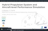 Hybrid Propulsion System and Aircraft-level Performance ... · Hybrid Propulsion System and Aircraft-level Performance Simulation ... take off) depending on main parameters ... (Matlab/Simulink)