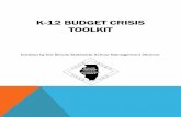 K-12 BUDGET CRISIS TOOLKIT - iasb.mys1cloud.comiasb.mys1cloud.com/K-12ToolkitBudgetCrisis.pdf · K-12 BUDGET CRISIS TOOLKIT Created by the Illinois Statewide School Management Alliance