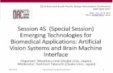 Session 4S (Special Session) Emerging Technologies for … · 2017-10-25 · Biomedical Applications: Artificial Vision Systems and Brain Machine ... in a BCI project ... Emerging