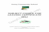 SUBJECT CHOICE FOR LEAVING CERTIFICATE 2012goreycs.ie/pdfs/5th yr sub choice book revised edition 2012.pdf · Leaving Certificate German ... Foundation Level Maths is recognised by