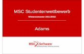 MSC Studentenwettbewerbweb.mscsoftware.com/germany/Submitted-Content/Resources/contest... · Step 1. Import File To import a file: a. Start Adams/View . b. From the Welcome dialog