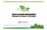 GREEN BUILDING MANAGEMENT - Sino Property .GREEN BUILDING MANAGEMENT: ... Green policies & programmes