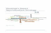 Slovenia’s Smart Specialisation Strategy S4 - SVRK · Slovenia’s Smart Specialisation Strategy ... trading blocks and traditional presence of Slovenian stakeholders in certain
