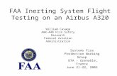 Ground Based Fuel Tank Inerting - Federal Aviation …€¦ · PPT file · Web view2004-06-30 · FAA Inerting System Flight Testing on an Airbus A320 William Cavage ... Two ASM