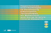 Opportunities and Challenges of Developing Information ... · 1 Opportunities and Challenges of Developing Information Technologies on Behavioral and Social Science Clinical Research