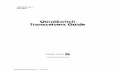 OmniSwitch Transceivers Guide - support.alcadis.nlsupport.alcadis.nl/files/get_file?file=Alcatel-Lucent%2FOmniSwitch... · Includes information published by Alcatel-Lucent’s Customer