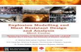 Explosion Modelling and Blast Resistant Design and .Blast Resistant Design and Analysis ... • Blast