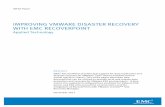 h2352.6 Improving VMware Recovery RecoverPoint-wp · VMware vCenter Site Recovery Manager ... continuous data protection technologies to provide consistent point-in-time recovery.