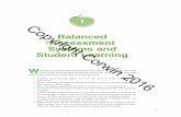 Balanced Assessment Systems and Student Learning · Balanced Assessment Systems and Student Learning W ... ••Use the results of the assessment in ways that are ... Balanced Assessment