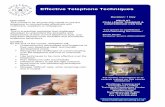 Effective Telephone Techniques · 2017-10-06 · Effective Telephone Techniques “I’ve grown in confidence since attending the course” Emma Davies Customer Service Administrator