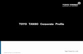 TOYO TANSO CorporateProfile · (Note) Toyo Tanso had changed its fiscal year from May 31 to December 31. Accordingly, the fiscal year ending on December 31, 2013, the transitional