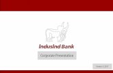 Corporate Presentation - IndusInd Bank · Global Markets Transaction Banking s ... Well Defined Expansion Strategy ... ICICI Lombard General Insurance Company Limited 11.