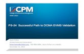 PS-24 Successful Path to DCMA EVMS Validation - CPM€¦ · PS-24 Successful Path to DCMA EVMS Validation IPMC 2012 Kevin Fisher Orbital Sciences Corporation fisher.kevin@orbital.com