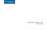 Plantronics .Audio 995 User Guide · ii Welcome Congratulations on purchasing your new Plantronics .Audio™ 995. This User Guide contains instructions for setting up and using the