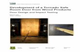 Development of a Tornado Safe Room Door from Wood ... of a Tornado Safe Room Door from Wood Products Door Design and Impact Testing Robert H. Falk, Research Engineer James J. Bridwell,