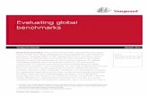 Evaluating global benchmarks - Vanguard · Evaluating global benchmarks Authors ... by investment style ... This document is for educational and general information purposes only