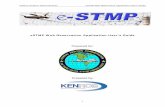 eSTMP Web Reservation Application User’s Guide Aviation Administration eSTMP Web Reservation Application User’s Guide TABLE OF CONTENTS 1. Purpose 5 2. Overview 5