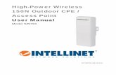 High-Power Wireless 150N Outdoor CPE / Access Point … · 2015-10-20 · The High‐Power Wireless 150N Outdoor CPE / Access Point provides maximum ... network via a RJ45 cable,