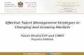Effective Talent Management Strategies in … Talent Management Strategies in Changing and Growing Markets ... Disruptive digital technology ... • Different approaches, styles
