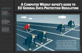 A Computer Weekly buyer’s guide to Home EU General Data ...docs.media.bitpipe.com/io_13x/io_138139/item_1551268/CWE_BG_05… · A Computer Weekly buyer’s guide to ... General