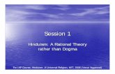 Session 1 - MITweb.mit.edu/varun_ag/www/philosophy_session1.pdf · Session 1 Hinduism: A Rational Theory ... The most celebrated Survey Paperin Hindu Philosophy. ... This is ‘Arundhati
