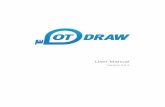 OT DRAW MANUALotdraw.com/resources/OTDrawUserManual.pdf · User Manual Version 4.0 ... 5 Drawing: Introduction to Drawing Drawing Parameters Drawing Tools Drawing to Scale 17 ...