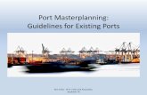 Port Masterplanning: Guidelines for Existing Portsaapa.files.cms-plus.com/SeminarPresentations/2016Seminars/2016... · What is PIANC? What is PIANC? What does it do? Why should I