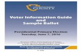 Voter Information Guide and Sample Ballot Information Guide and Sample Ballot Presidential Primary Election Tuesday, June 7, 2016 • Vote at Home • Vote When You Want