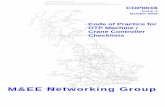 M&EE Networking Group - RSSB Iss 4.pdf · Crane Controller Checklists ... Network Rail R Wahidi Professional Head of Plant & T+RS Rail Plant Association D Matthews Management Committee