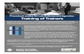 Procedural Justice for Law Enforcement Agencies: Training ... · Procedural Justice for Law Enforcement Agencies: Training of Trainers To expand the national delivery of the USDOJ