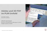 Adobe und 3D PDF im PLM Umfeld€¦ · Eliminierung von 2D Zeichnungen in der Zulieferkette ... Animation Material Texturen Licht 3D Toolkit PRC Volumenmodell CAD Interoperabilität