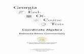 Coordinate Algebra - Georgia Department of Education · This document is designed to accompany the booklet of released items for the Coordinate Algebra End ... 3 1 Algebra and ...