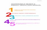Sustainable Design and Energy Reduction Manual - WBDG · ENERGY REDUCTION MANUAL . P. ... projects to comply with sustainability and energy reduction requirements. ... building commissioning