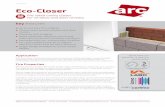 key features - ARC Building Solutions · Sales and technical advice: t 0113 252 9428 e sales@arcbuildingsolutions.co.uk w  V4.1 21.11.2017 Eco-Closer