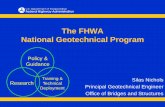 The FHWA National Geotechnical Program - Ohio … FHWA National Geotechnical Program Silas Nichols Principal Geotechnical Engineer Office of Bridges and Structures Policy & Guidance