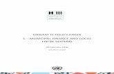 HABITAT III POLICY PAPER MUNICIPAL FINANCE AND … · 1 HABITAT III POLICY PAPER 5 – MUNICIPAL FINANCE AND LOCAL FISCAL SYSTEMS 29 February 2016 (Unedited version)
