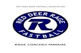 RED DEER MINOR SOFTBALL - Ramp Interactivefscs.rampinteractive.com/reddeersoftball/files... · Web viewRED DEER RAGE FASTBALL ASSOCIATION RAGE COACHES MANUAL RAGE COACHES MANUAL This