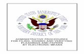 Administrative Procedures (02/01/06) - United States Courts · The Administrative Procedures for Electronic Case Filing and the ... The creditor matrix is to be prepared with bankruptcy