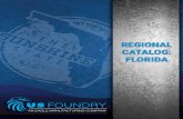 REGIONAL CATALOG: FLORIDA - U.S. Foundry · Thank you for your interest in US Foundry Products. This Regional Catalog has been developed to show the most commonly used and speciﬁed