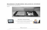 BIOSWAY PORTABLE BALANCE SYSTEM - Biodex · BIOSWAY PORTABLE BALANCE SYSTEM oPerA ... Four 1.1 host ports to support ... The BioSway Display mount even allows for direct attachment