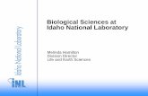 Biological Sciences at Idaho National Laboratory Sciences at Idaho National Laboratory . ... Modeling and Simulation of Physical Systems ... •Optimize heap, dump and tank leaching