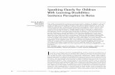 Speaking Clearly for Children With Learning Disabilities ... · Speaking Clearly for Children With Learning ... produced clear speech that are most important for ... Speaking Clearly